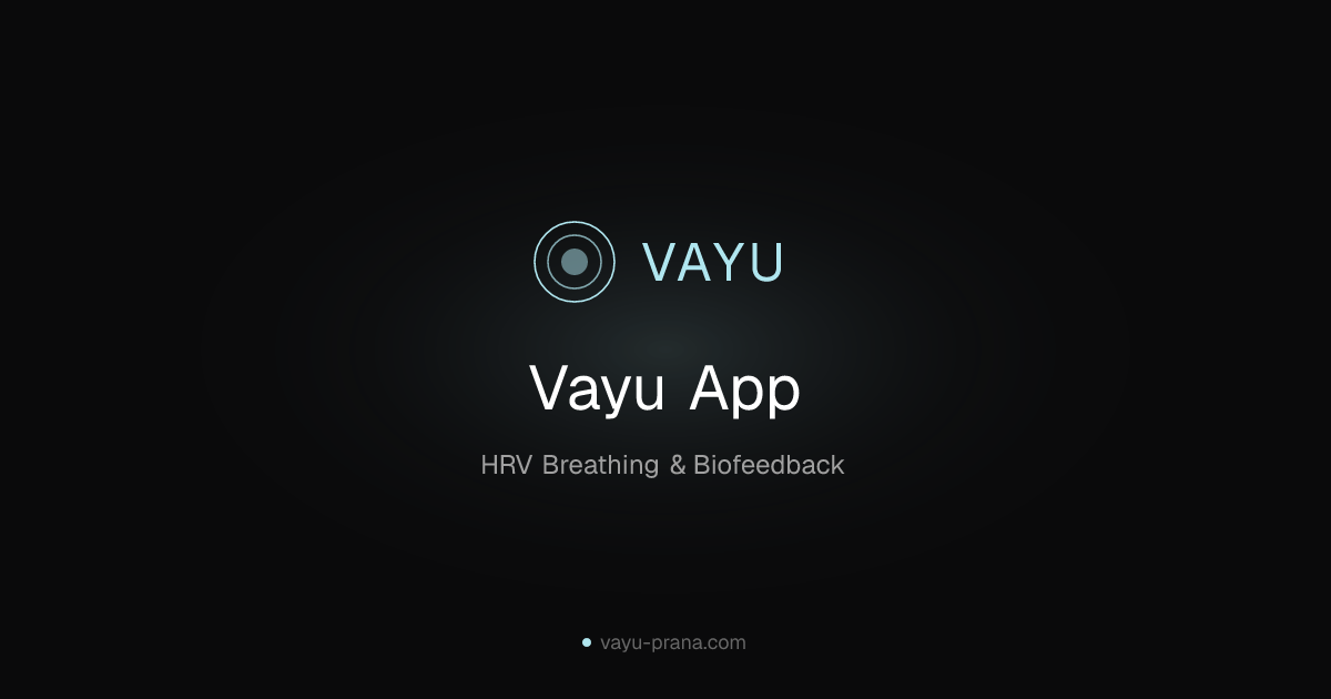 Vayu App: Download the #1 HRV Breathing App for iPhone & Android | Vayu